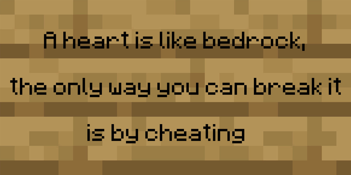 Minecraft Sign "Bedrock = Relationship"