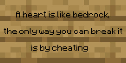 Minecraft Sign "Bedrock = Relationship"
